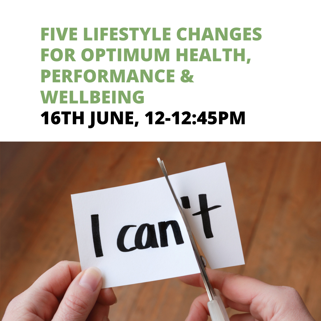 Five Lifestyle Changes for Optimum Health, Performance and Wellbeing